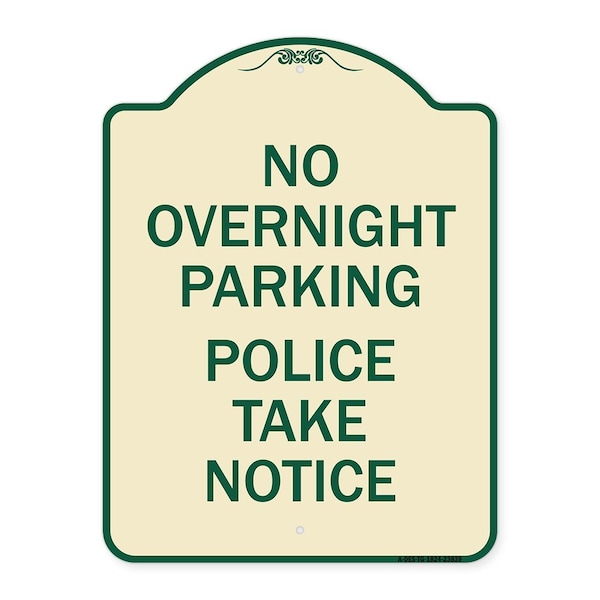 Signmission No Overnight Parking Police Take Heavy-Gauge Aluminum Architectural Sign, 24" x 18", TG-1824-23839 A-DES-TG-1824-23839 - main